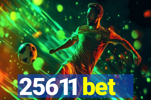 25611 bet